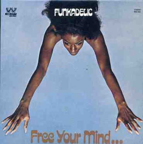 LP - Funkadelic - Free Your Mind & Your Ass Will Follow