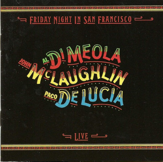USED CD - Al Di Meola / John McLaughlin / Paco De Lucía – Friday Night In San Francisco
