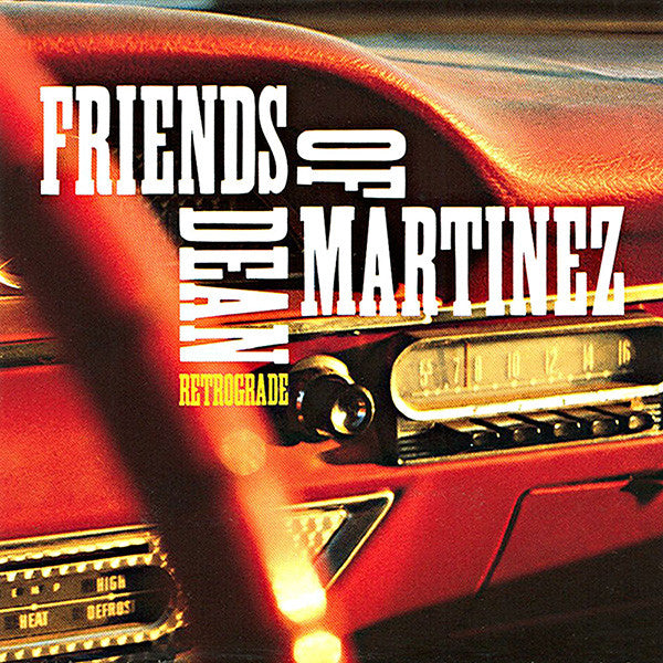 USED CD - Friends Of Dean Martinez – Retrograde
