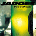 Jadoes - (PRESALE 7/31/26) Free Drink (GREEN VINYL) | Mint (M) Mint (M)