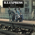 BT EXPRESS - (PRESALE 7/10/26) Do It Til You're Satisfied (BLUE VINYL) | Mint (M) Mint (M)