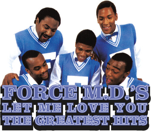 The Force M.D.'s - (PRESALE 9/11/26) Let Me Love You: The Greatest Hits (140G BLUE VINYL 2xLP TOMMY BOY 2026) | NEW