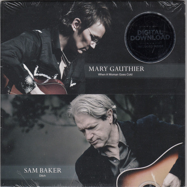 7" - Mary Gauthier / Sam Baker  – When A Woman Goes Cold / Ditch