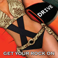 USED CD - X-Drive – Get Your Rock On