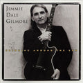 USED CD - Jimmie Dale Gilmore – Spinning Around The Sun