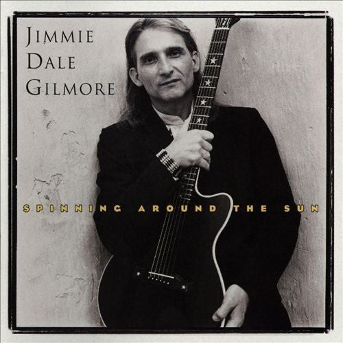 USED CD - Jimmie Dale Gilmore – Spinning Around The Sun