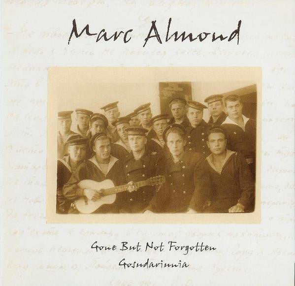 Marc Almond – Gone But Not Forgotten / Gosudariunia - USED CD