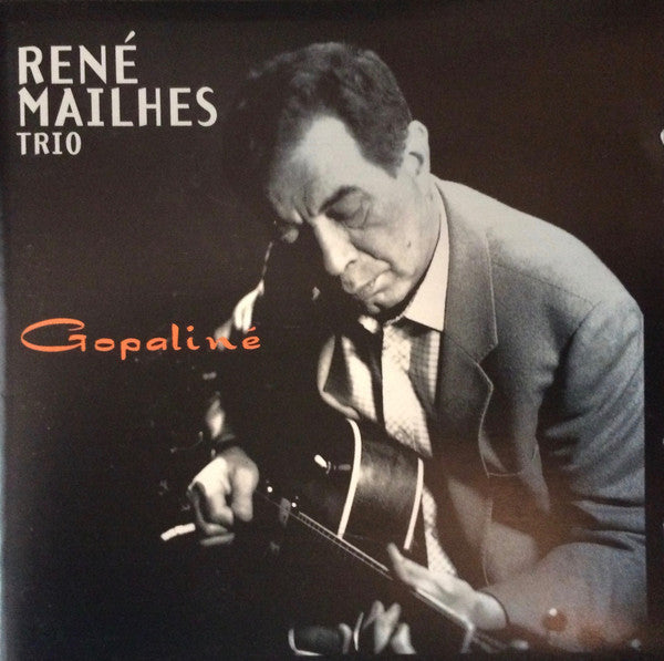 USED CD - René Mailhes Trio – Gopaliné