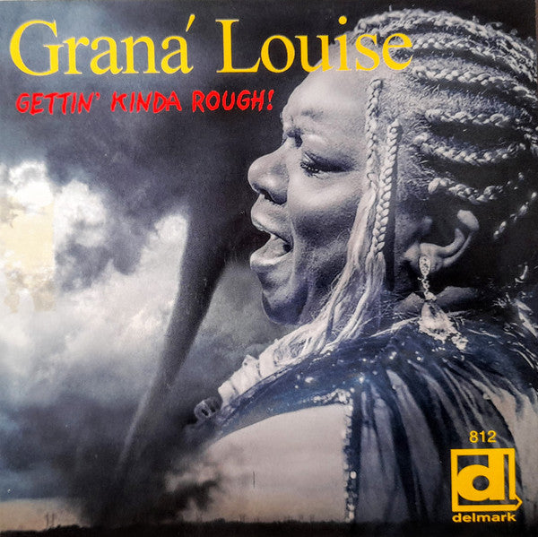 USED CD - Graná Louise – Gettin' Kinda Rough!