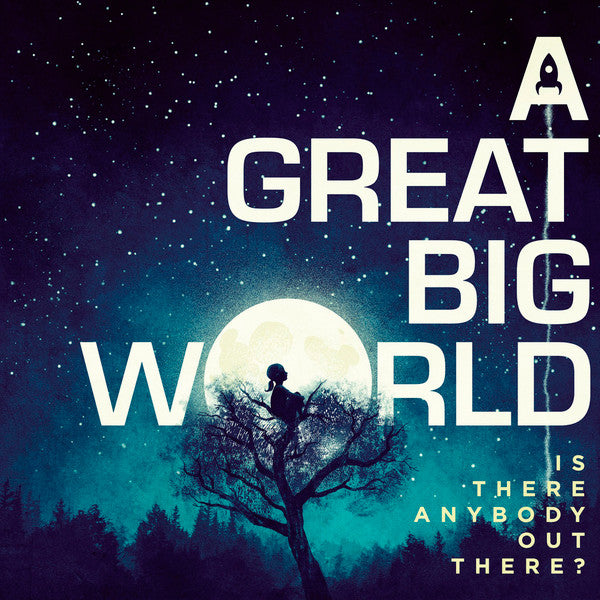 USED CD - A Great Big World – Is There Anybody Out There?