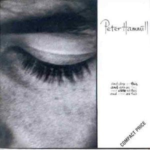 USED CD - Peter Hammill – And Close As This