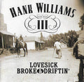 USED CD - Hank Williams III – Lovesick, Broke & Driftin'