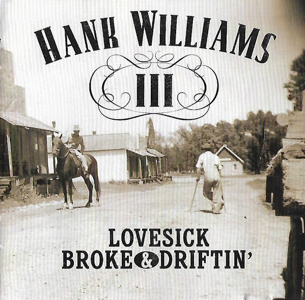 USED CD - Hank Williams III – Lovesick, Broke & Driftin'
