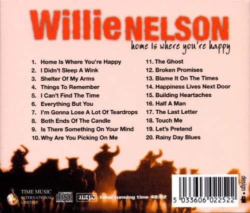 Willie Nelson – Home Is Where You're Happy - USED CD