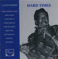 USED CD - Various – Hard Times / L.A. Blues Anthology