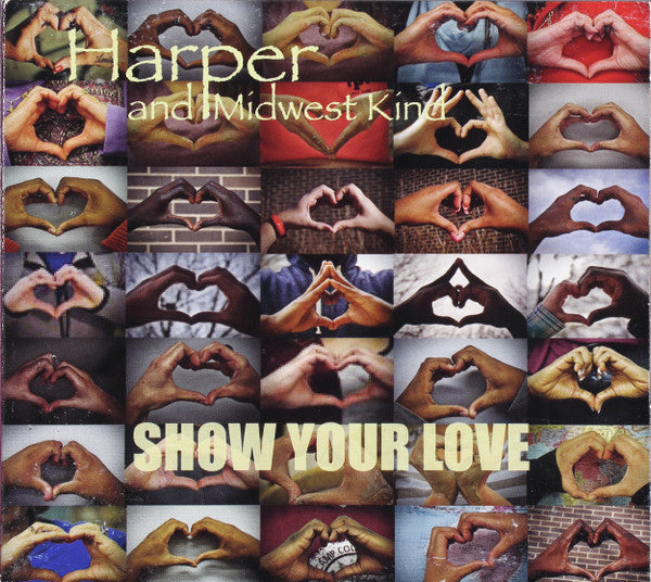 USED CD - Harper And Midwest Kind – Show Your Love
