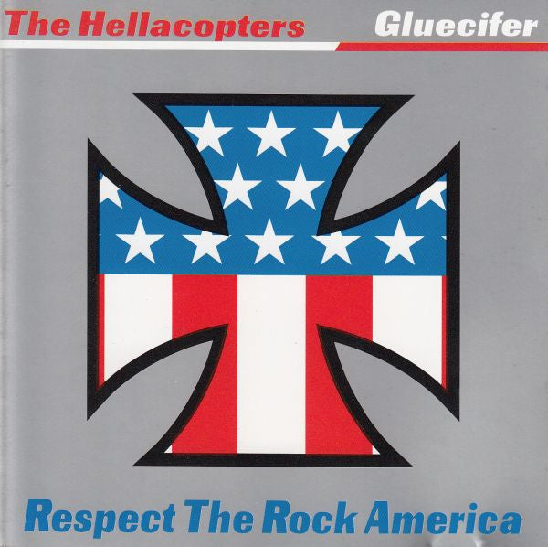 USED CD - The Hellacopters / Gluecifer – Respect The Rock America