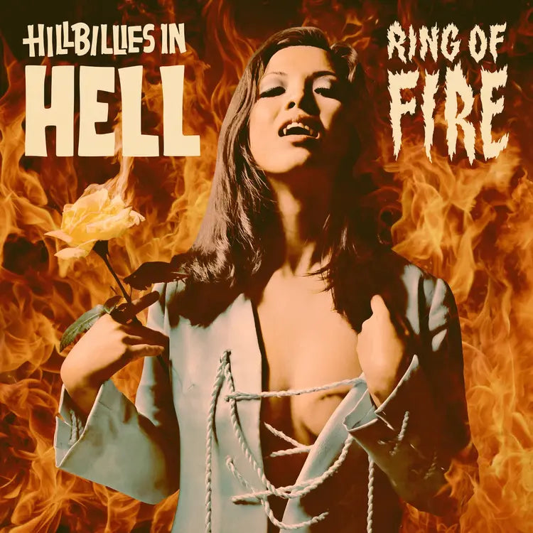 Hillbillies In Hell : Ring Of Fire