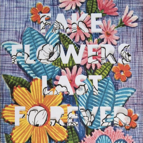Sam Sellers - (PRESALE 9/11/26) Fake Flowers Last Forever (LMTD PINK VINYL LP FOUR FINGER DISTRO FFDI23.1 2026) | NEW