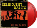 Delinquent Habits - Here Comes The Horns (MOV 180G RED VINYL 2xLP) | NEW