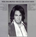 Neil Diamond - His 12 Greatest Hits - USED CD