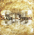 USED CD - Slave To The System – Slave To The System