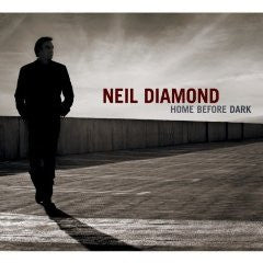 Neil Diamond – Home Before Dark - USED CD