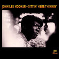 USED CD - John Lee Hooker – Sittin' Here Thinkin'