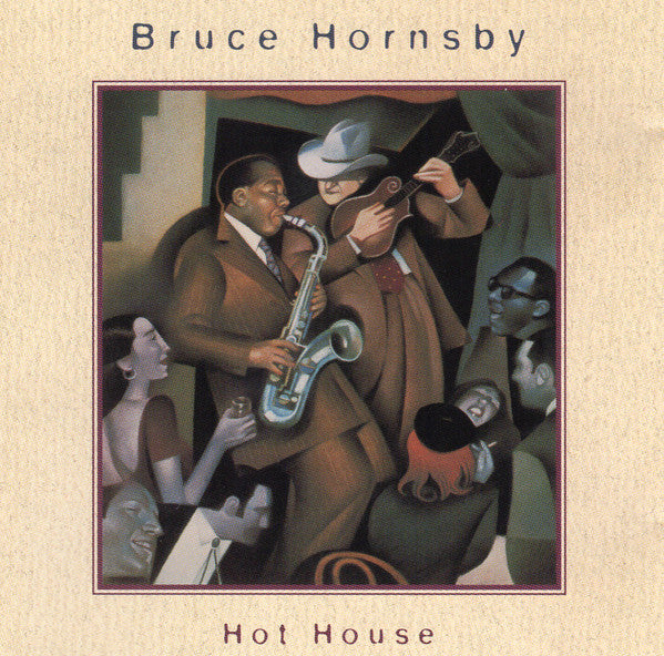 USED CD - Bruce Hornsby – Hot House