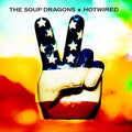 USED CD - The Soup Dragons – Hotwired