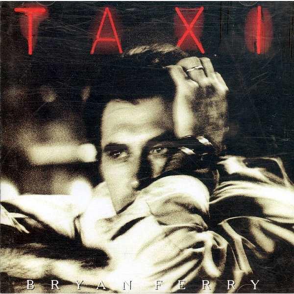 BRYAN FERRY - Taxi Vinyl