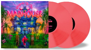 WELCOME TO THE MADHOUSE