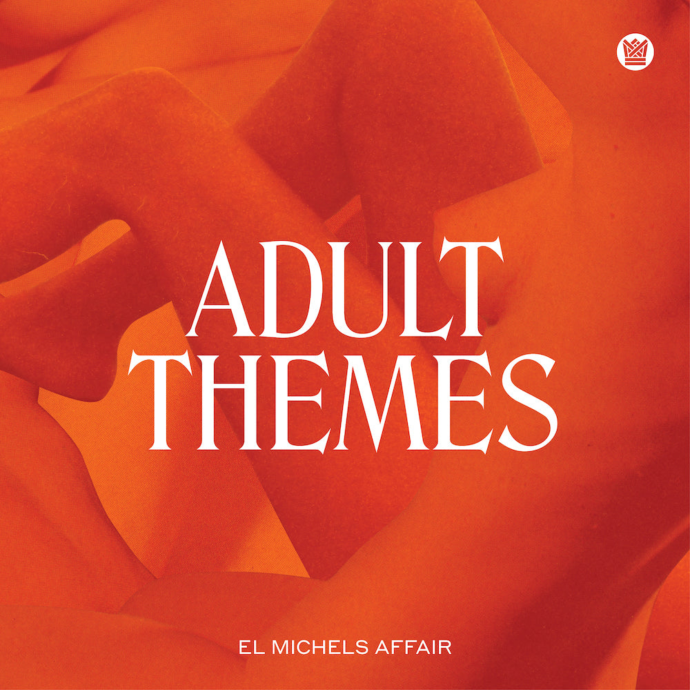 LP - El Michels Affair - Adult Themes
