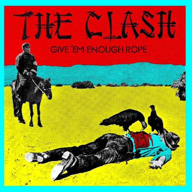 THE CLASH - Give Em Enough Rope Vinyl