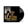 BRUCE SPRINGSTEEN - Only The Strong Survive Vinyl