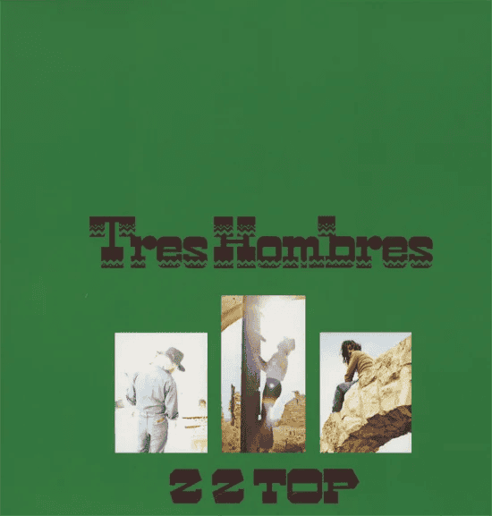 ZZ TOP - Tres Hombres Vinyl