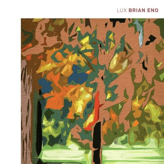 BRIAN ENO - Lux Vinyl