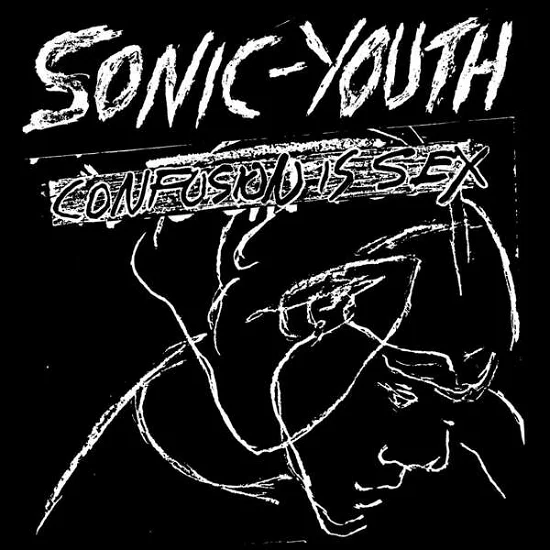 SONIC YOUTH - Confusion Is Sex Vinyl