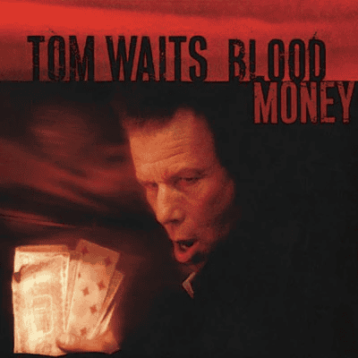 TOM WAITS - Blood Money Vinyl