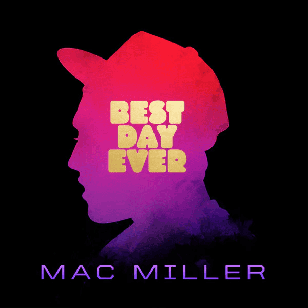 MAC MILLER - Best Day Ever Vinyl
