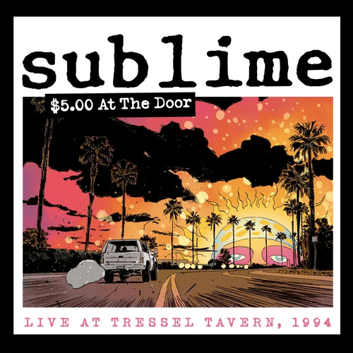 SUBLIME - $5 At The Door Vinyl