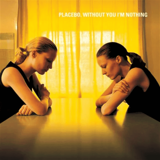 PLACEBO - Without You I'm Nothing Vinyl