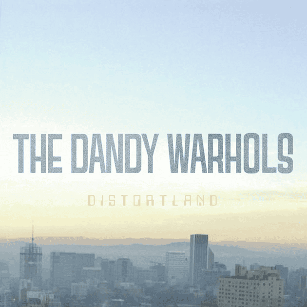 THE DANDY WARHOLS - Distortland Vinyl