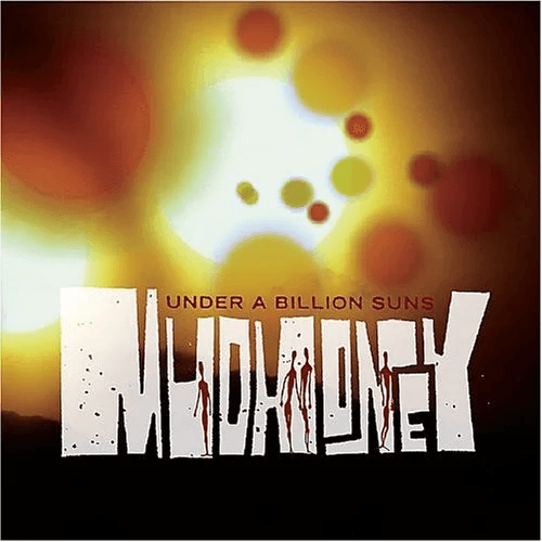 MUDHONEY - Under a Billion Suns Vinyl