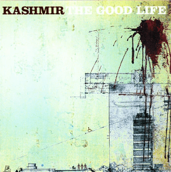 KASHMIR - The Good Life Vinyl