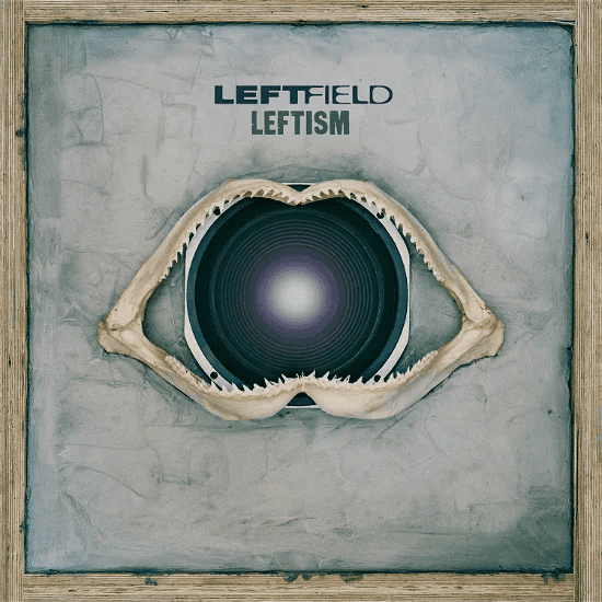LEFTFIELD - Leftism Vinyl