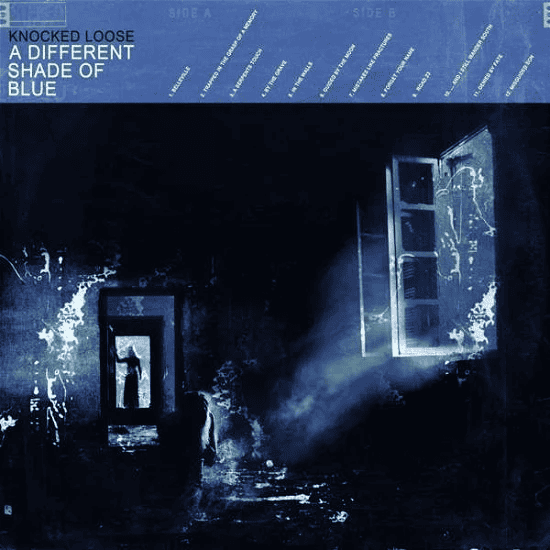 KNOCKED LOOSE -  A Different Shade of Blue Vinyl