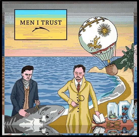 MEN I TRUST - Men I Trust Vinyl