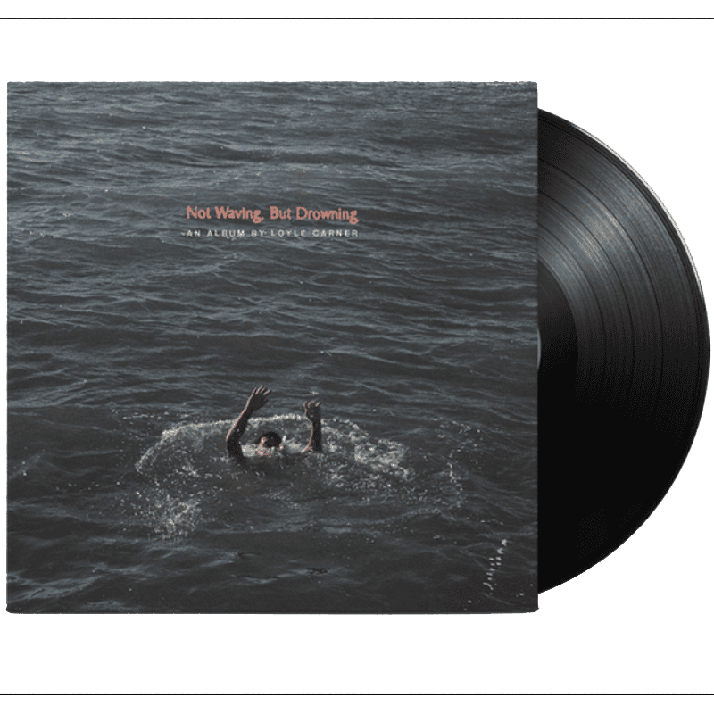 LOYLE CARNER - Not Waving, But Drowning Vinyl