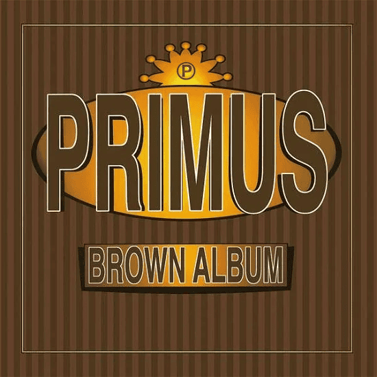 PRIMUS - Brown Album Vinyl